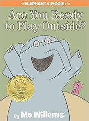 Are You Ready to Play Outside? book cover
